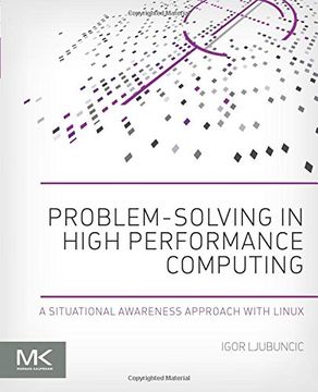 portada Problem-solving In High Performance Computing: A Situational Awareness Approach With Linux