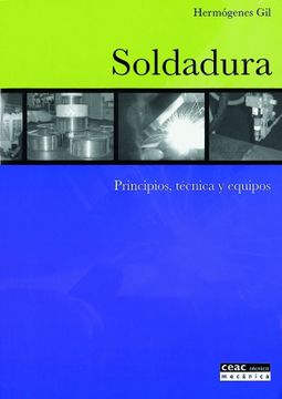 portada Soldadura: Principios, técnica y equipos (TÉCNICO)