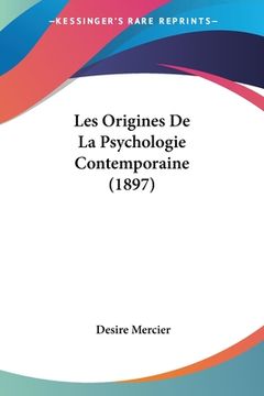 portada Les Origines De La Psychologie Contemporaine (1897) (en Francés)