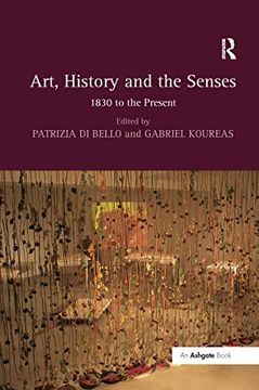 portada Art, History and the Senses: 1830 to the Present