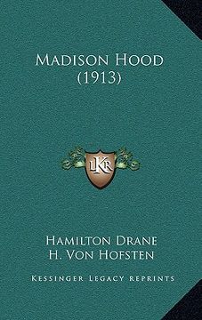 portada madison hood (1913) (en Inglés)