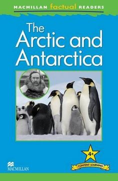 portada Macmillan Factual Readers Level 4+: Arctic and Antarctica (en Inglés)