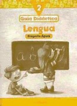portada Lengua 2º Primaria. Proyecto Ágora. Guía Didáctica: Guía Didáctica: Educación Primaria (in Spanish)