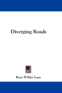 portada diverging roads (en Inglés)