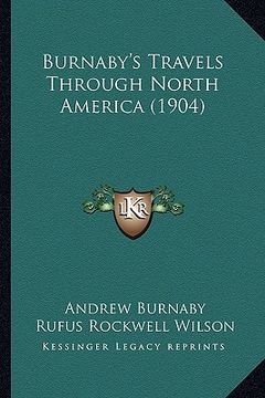 portada burnaby's travels through north america (1904) (in English)