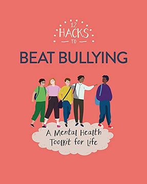 portada 12 Hacks to Beat Bullying (in English)