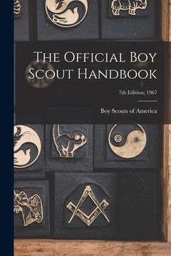 portada The Official Boy Scout Handbook; 7th Edition; 1967 (in English)