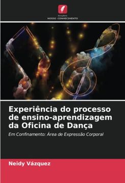 portada Experiência do Processo de Ensino-Aprendizagem da Oficina de Dança: Em Confinamento: Área de Expressão Corporal