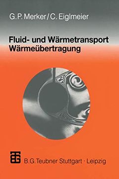 portada Fluid- und Wärmetransport Wärmeübertragung (en Alemán)