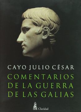 portada Comentarios de la Guerra de las Galias (in Spanish)
