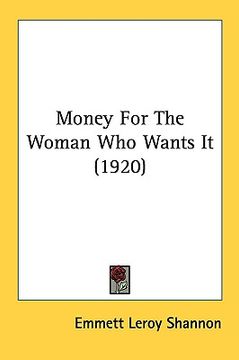 portada money for the woman who wants it (1920) (en Inglés)
