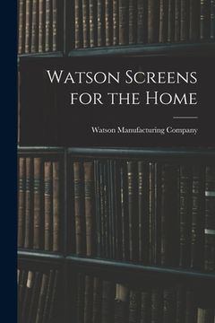portada Watson Screens for the Home (en Inglés)