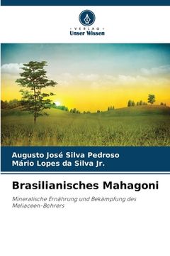 portada Brasilianisches Mahagoni (in German)