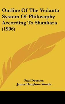 portada outline of the vedanta system of philosophy according to shankara (1906) (en Inglés)