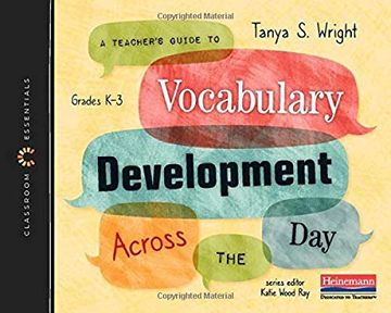 portada A Teacher'S Guide to Vocabulary Development Across the Day: The Classroom Essentials Series (en Inglés)