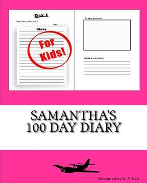 portada Samantha's 100 Day Diary (en Inglés)