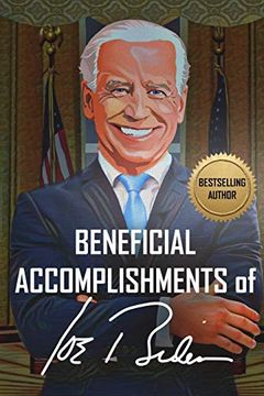 portada Beneficial Accomplishments of joe Biden (en Inglés)