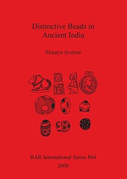 portada Distinctive Beads in Ancient India (BAR International Series)