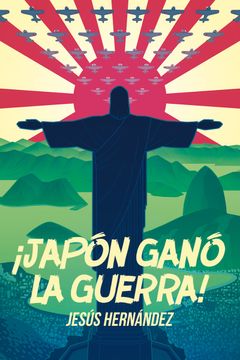 portada ­Japón Ganó la Guerra! (in Spanish)
