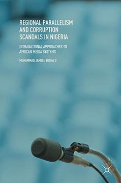 portada Regional Parallelism and Corruption Scandals in Nigeria: Intranational Approaches to African Media Systems (in English)