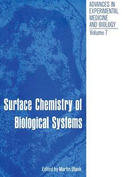 portada Surface Chemistry of Biological Systems: Proceedings of the American Chemical Society Symposium on Surface Chemistry of Biological Systems Held in New (in English)