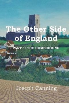 portada The Other Side of England: Part 1: The Homecoming (en Inglés)
