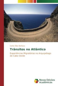 portada Trânsitos no Atlântico: Experiências Migratórias no Arquipélago de Cabo Verde