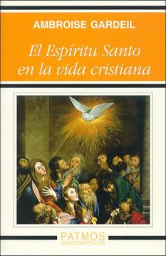 portada el espíritu santo en la vida cristiana (in Spanish)