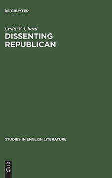 portada Dissenting Republican (Studies in English Literature) (in English)