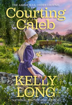portada Courting Caleb: 2 (The Amish Mail Order Grooms) (in English)