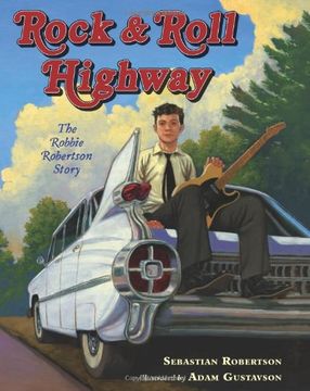 portada Rock and Roll Highway: The Robbie Robertson Story (en Inglés)