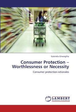 portada consumer protection - worthlessness or necessity (en Inglés)