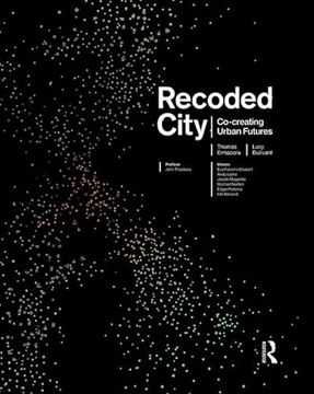 portada Recoded City: Co-Creating Urban Futures (en Inglés)