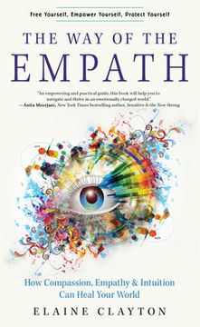 portada The way of the Empath: How Compassion, Empathy, and Intuition can Heal Your World (in English)