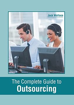 portada The Complete Guide to Outsourcing (en Inglés)