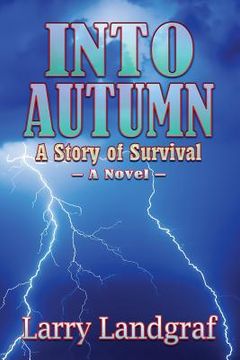 portada Into Autumn: A Story of Survival (en Inglés)