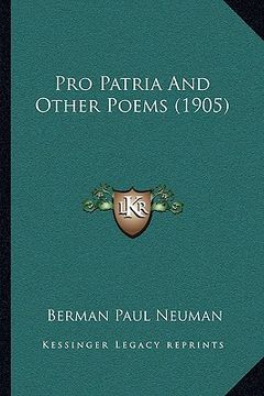 portada pro patria and other poems (1905) (en Inglés)