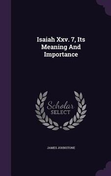 portada Isaiah Xxv. 7, Its Meaning And Importance