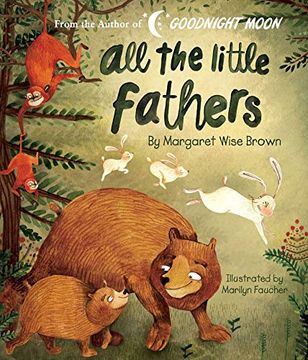 portada All the Little Fathers (Margaret Wise Brown Classics) (en Inglés)
