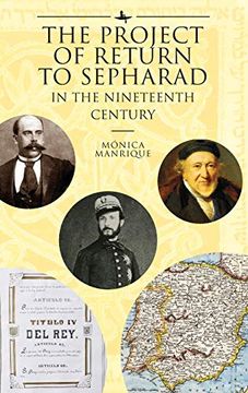 portada The Project of Return to Sepharad in the Nineteenth Century (The Lands and Ages of the Jewish People) (en Inglés)
