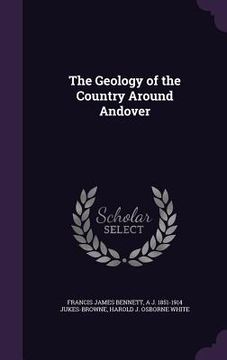 portada The Geology of the Country Around Andover (en Inglés)