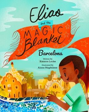 portada Elias and the Magic Blanket: Barcelona (en Inglés)
