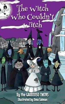 portada The Witch Who Couldn't Witch (en Inglés)