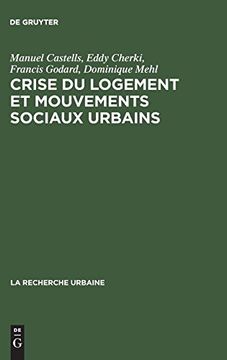 portada Crise du Logement et Mouvements Sociaux Urbains (la Recherche Urbaine) 