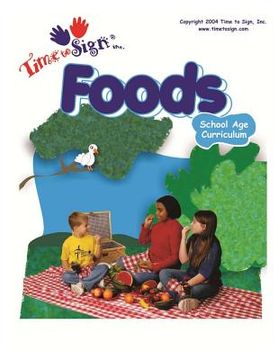 portada School Age Curriculum: Foods (in English)