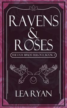 portada Ravens and Roses (en Inglés)