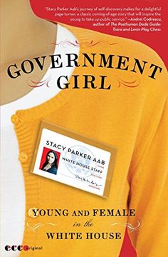 portada Government Girl: Young and Female in the White House (in English)