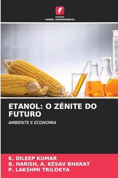 portada Etanol: O Zénite do Futuro (en Portugués)
