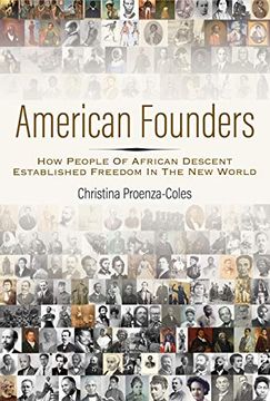 portada American Founders: How People of African Descent Established Freedom in the new World (in English)