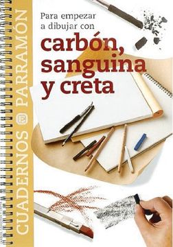 portada Para Empezar a Dibujar con Carbon Sanguina y Creta